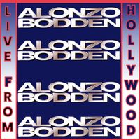 Alonzo Bodden - Live From Hollywood