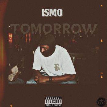 ISMO - Tomorrow (Explicit)