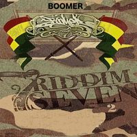 Boomer - Riddim Seven 2