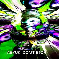 ABYUKI - Don't Stop