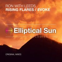 Ron with Leeds - Rising Flares / Evoke