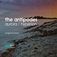 The Antipodes - Aurora / Hyperion