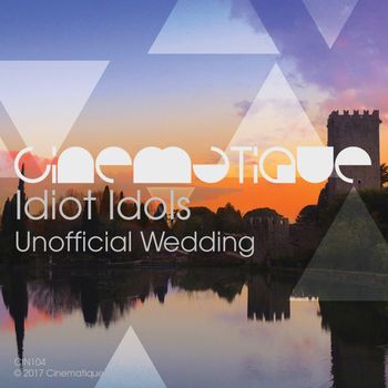 Idiot Idols - Unofficial Wedding