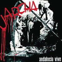 Jarcha - Andalucía Vive! (Remasterizado 2023)
