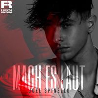 Joel Spinello - Mach es laut