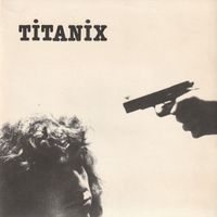 Titanix - Titanix (Explicit)