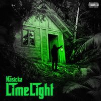 Masicka - LimeLight (Explicit)