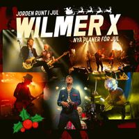 Wilmer X - Jorden runt i jul