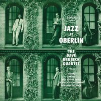 The Dave Brubeck Quartet - Jazz At Oberlin (Live At Oberlin College / 1953)