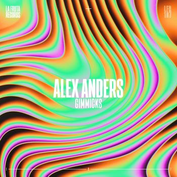 Alex Anders - Gimmicks