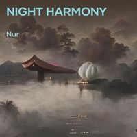 Nur - Night Harmony