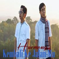 Harmony - Kembali Ke Jalan-MU