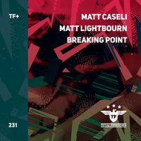 Matt Caseli - Breaking Point