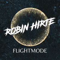 Robin Hirte - Flightmode