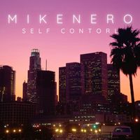 Mike Nero - Self Control