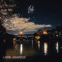 Lalo - Until Sunrise