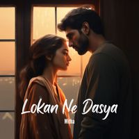 Mitha - Lokan Ne Dasya