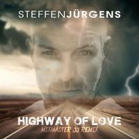 Steffen Jürgens - Highway of Love (Mixmaster JJ Fox Mix)