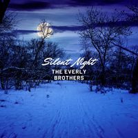 The Everly Brothers - Silent Night