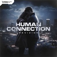 Revizion - Human Connection