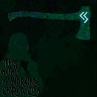 Cheyne Stoking - The Gown Syndrome Chronicles (Explicit)