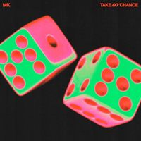 MK - Take My Chance (Extended)