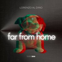 Lorenzo al Dino - Far from Home