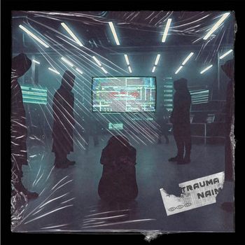 Naim - Trauma