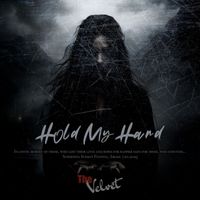 The Velvet - Hold My Hand