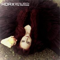 Digital South - Hoax (The Remixes)
