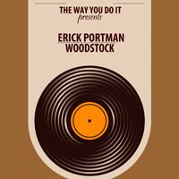 Erick Portman - Woodstock