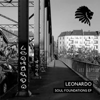 Leonardo - Soul Foundations EP