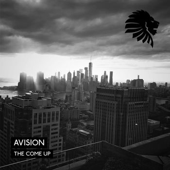 Avision - The Come Up