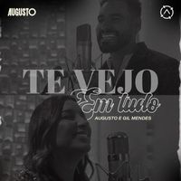 Augusto - Te Vejo em Tudo