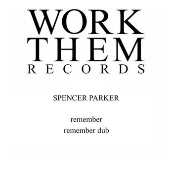 Spencer Parker - Remember