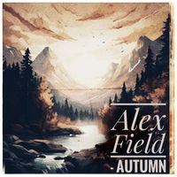 Alex Field - Autumn