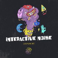 Interactive Noise - Dopamine