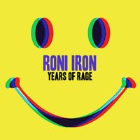 Roni Iron - Years Of Rage