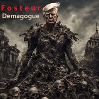Fosteur - Demagogue