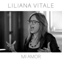 Liliana Vitale - MI AMOR