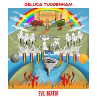 Deluca Tuddenham - Evil Beater