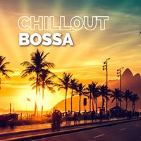 Chillout Lounge From I’m In Records - Chillout Bossa
