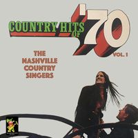 The Nashville Country Singers - Country Hits Of '70 Vol. 1