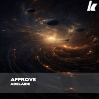 Adelaide - Approve (Radio Edit)