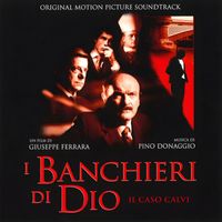 Pino Donaggio - I banchieri di Dio (Original Motion Picture Soundtrack)