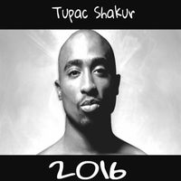 Tupac Shakur - Mortality 2016