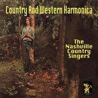 The Nashville Country Singers - Country And Western Harmonica