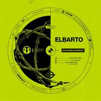 elBarto - Say Something/Hold on W8