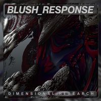 Blush Response - Dimensional Research