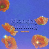 Hembree - Monday Morning